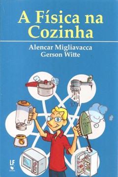 Imagem de A FISICA NA COZINHA