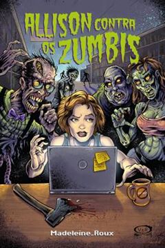 Imagem de ALLISON CONTRA OS ZUMBIS  