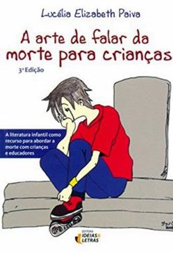 Imagem de ARTE DE FALAR DA MORTE PARA CRIANCAS - 3ª ED