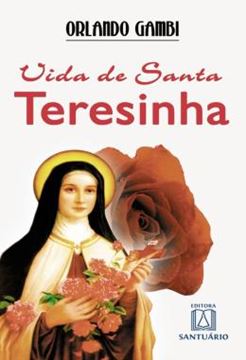 Imagem de VIDA DE SANTA TERESINHA - 17ª ED