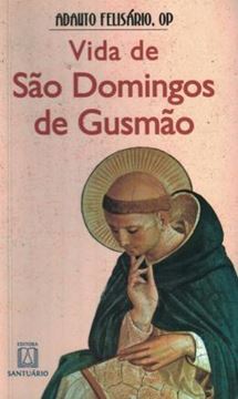 Imagem de VIDA DE SAO DOMINGOS DE GUSMAO