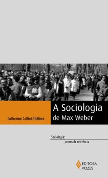 Picture of SOCIOLOGIA DE MAX WEBER, A