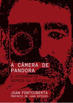 Imagem de CAMERA DE PANDORA, A - A FOTOGRAFIA DEPOIS DA FOTOGRAFIA