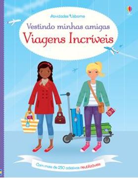 Imagem de VIAGENS INCRIVEIS - VESTINDO MINHAS AMIGAS