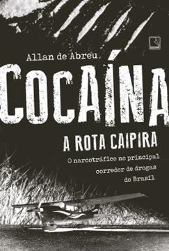 Imagem de COCAINA - A ROTA CAIPIRA - 2ªED