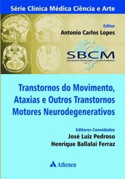 Imagem de TRANSTORNOS DO MOVIMENTO, ATAXIAS E OUTROS TRANSTORNOS MOTORES NEURODEGENERATIVOS
