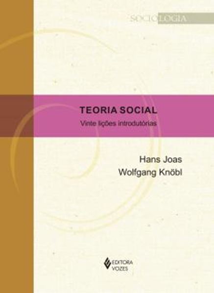Picture of TEORIA SOCIAL - VINTE LICOES INTRODUTORIAS