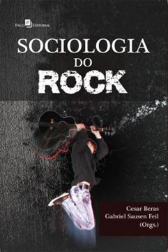 Imagem de SOCIOLOGIA DO ROCK