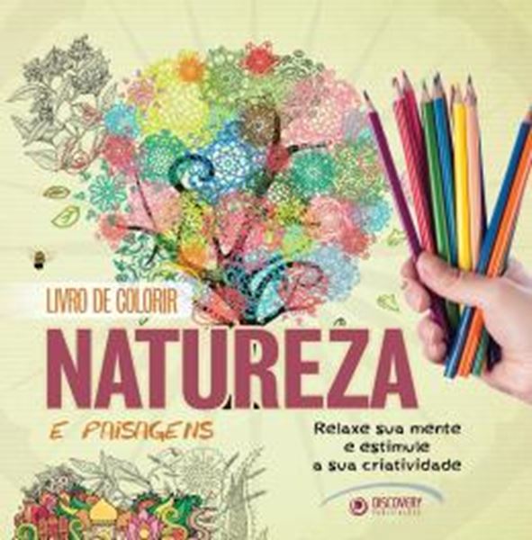 Picture of COLORIR NATUREZA E PAISAGEN - RELAXE SUA MENTE E ESTIMULE SUA CRIATIVIDADE