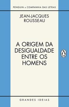 Imagem de A ORIGEM DA DESIGUALDADE ENTRE OS HOMENS