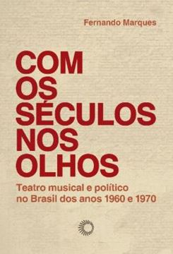 Imagem de COM OS SECULOS NOS OLHOS