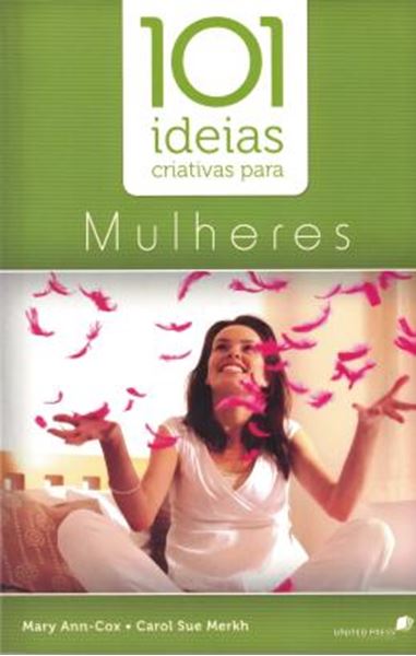 Picture of 101 IDEIAS CRIATIVAS PARA MULHERES