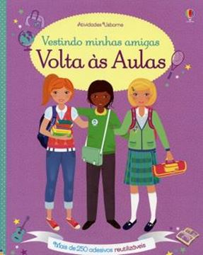 Imagem de VOLTA AS AULAS - VESTINDO MINHAS AMIGAS