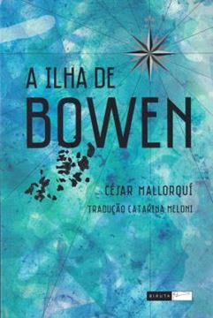 Imagem de A ILHA DE BOWEN