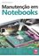 Imagem de MANUTENCAO EM NOTEBOOKS
