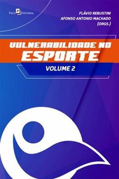 Imagem de VULNERABILIDADE NO ESPORTE - VOL. 2 