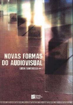 Imagem de NOVAS FORMAS DO AUDIOVISUAL