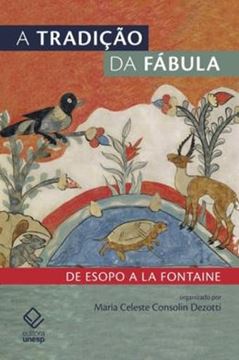 Imagem de TRADICAO DA FABULA, A - DE ESOPO A LA FONTAINE