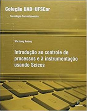 Imagem de INTRODUCAO AO CONTROLE DE PROCESSOS E A INSTRUMENTACAO