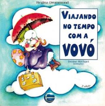 Imagem de VIAJANDO NO TEMPO COM A VOVO - 2ª ED