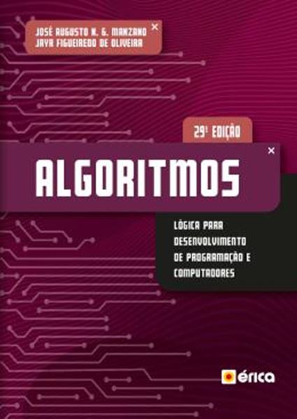 Picture of ALGORITMOS - LOGICA PARA DESENVOLVIMENTO DE PROGRAMACAO DE COMPUTADORES - 29ª ED