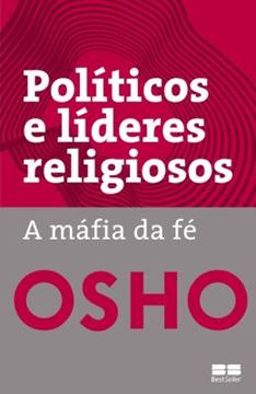 Imagem de POLITICOS E LIDERES RELIGIOSOS - A MAFIA DA FE
