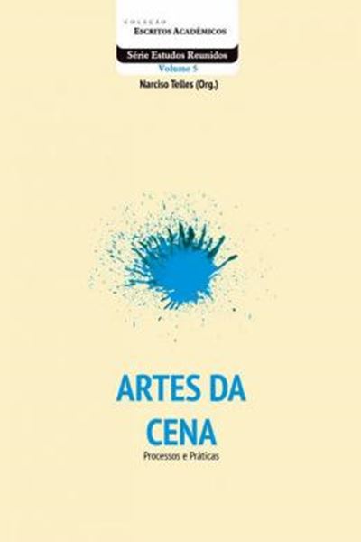 Picture of ARTES DA CENA PROCESSOS E PRATICAS