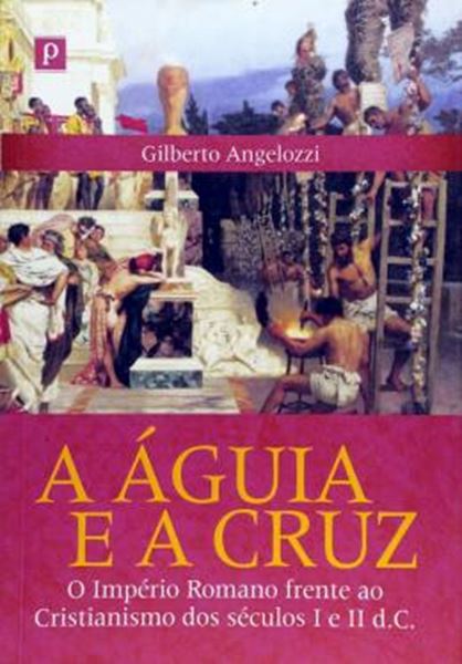 Picture of AGUIA E A CRUZ, A