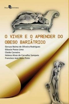 Imagem de VIVER E O APRENDER DO OBESO BARIATRICO, O