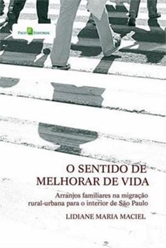 Imagem de SENTIDO DE MELHORAR DE VIDA, O