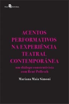Imagem de ACENTOS PERFORMATIVOS NA EXPERIENCIA TEATRAL CONTEMPORANEA