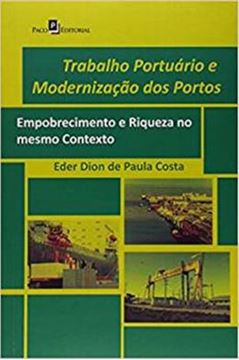 Imagem de TRABALHO PORTUARIO E MODERNIZACAO DOS PORTOS