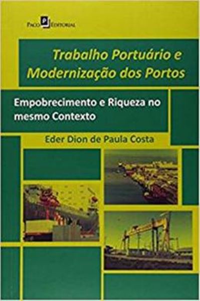 Picture of TRABALHO PORTUARIO E MODERNIZACAO DOS PORTOS