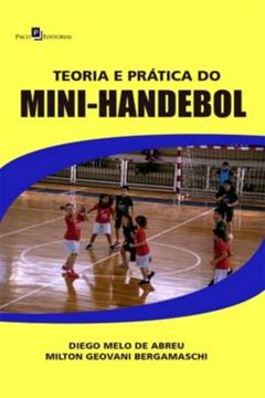 Imagem de TEORIA E PRATICA DO MINI-HANDEBOL