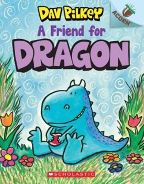 Picture of A FRIEND FOR DRAGON - AN ACORN BOOK (DRAGON #1)