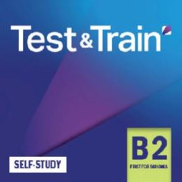 Imagem de TEST & TRAIN B2 FIRST FOR SCHOOLS SELF-STUDY