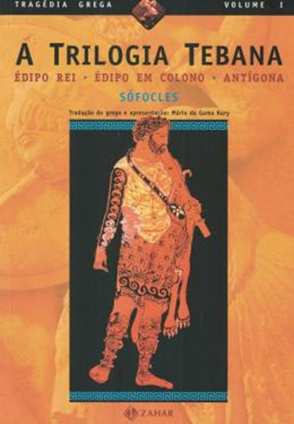 Picture of TRILOGIA TEBANA, A - EDIPO REI, EDIPO EM COLONO, ANTIGONA 