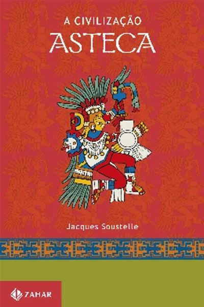 Picture of A CIVILIZACAO ASTECA