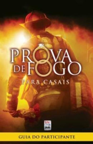 Picture of PROVA DE FOGO PARA CASAIS - GUIA DO PARTICIPANTE