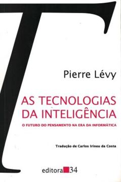 Imagem de AS TECNOLOGIAS DA INTELIGENCIA - 2ª ED