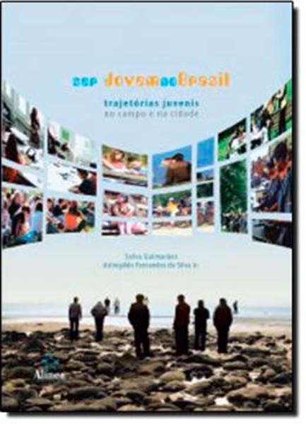 Picture of SER JOVEM NO BRASIL - TRAJETORIAS JUVENIS NO CAMPO E NA CIDADE