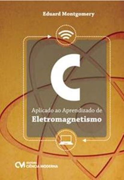 Picture of C APLICADO AO APRENDIZADO DE ELETROMAGNETISMO