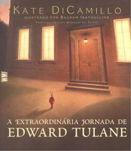 Picture of A EXTRAORDINARIA JORNADA DE EDWARD TULANE - 2ª ED