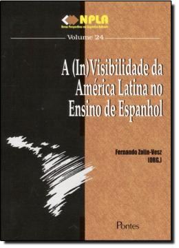Imagem de A ( IN ) VISIBILIDADE DA AMERICA LATINA NO ENSINO DE ESPANHOL