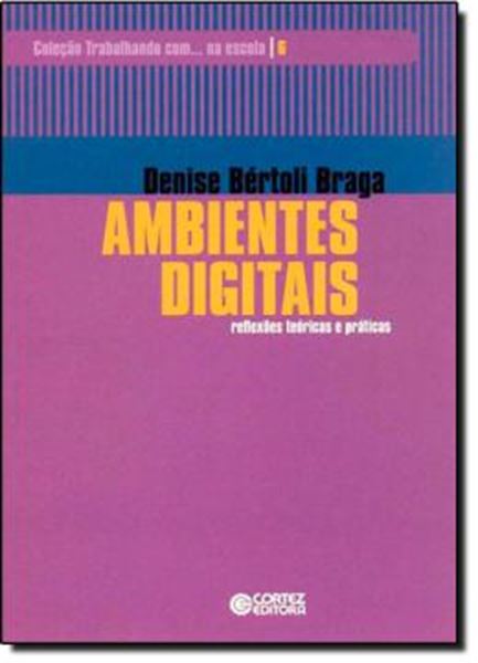 Picture of AMBIENTES DIGITAIS - REFLEXOES TEORICAS E PRATICAS - VOL. 6