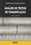 Imagem de ANALISE DE TEXTOS DE COMUNICACAO - 6º ED