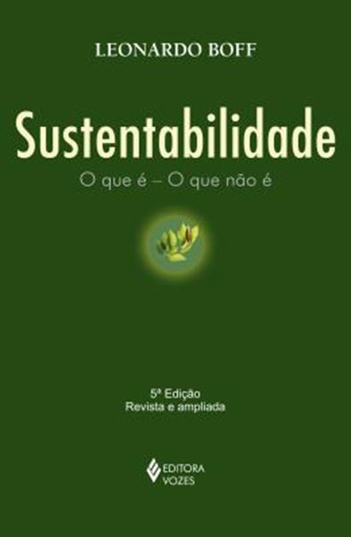 Picture of SUSTENTABILIDADE - O QUE E - O QUE NÃO E - 5ªED