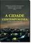 Imagem de CIDADE CONTEMPORANEA, A