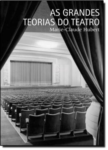 Picture of AS GRANDES TEORIAS DO TEATRO