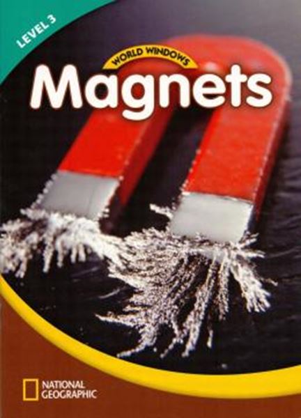 Picture of WORLD WINDOWS LEVEL 3 SCIENCE - MAGNETS - STUDENT BOOK